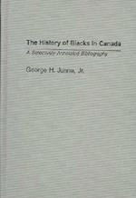 The History of Blacks in Canada