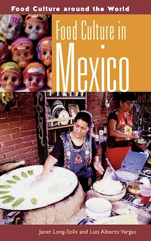 Food Culture in Mexico