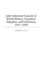 Joint Industrial Councils in British History