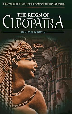 The Reign of Cleopatra