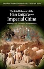 The Establishment of the Han Empire and Imperial China