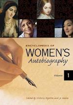 Encyclopedia of Women's Autobiography [2 Volumes]
