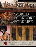 The Greenwood Encyclopedia of World Folklore and Folklife