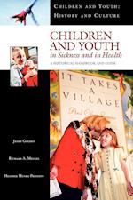 Children and Youth in Sickness and in Health