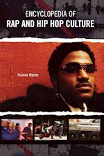 Encyclopedia of Rap and Hip Hop Culture