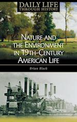 Nature and the Environment in Nineteenth-Century American Life