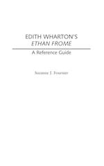 Edith Wharton's Ethan Frome