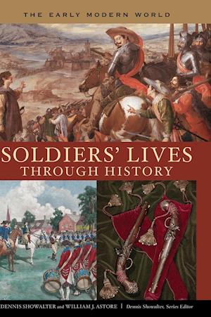 Soldiers' Lives through History - The Early Modern World