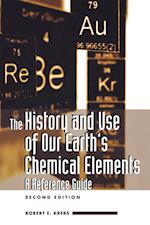 The History and Use of Our Earth's Chemical Elements