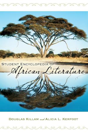 Student Encyclopedia of African Literature