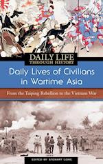 Daily Lives of Civilians in Wartime Asia