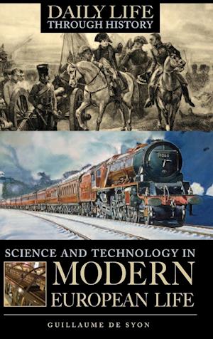 Science and Technology in Modern European Life