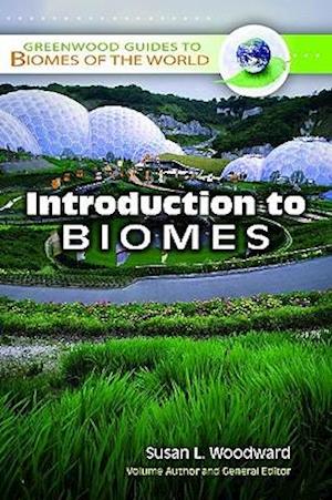 Greenwood Guides to Biomes of the World [8 volumes]