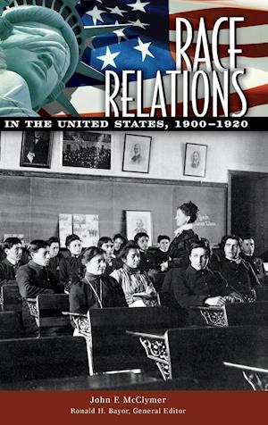 Race Relations in the United States, 1900-1920