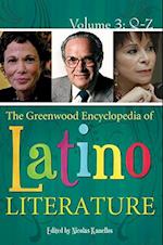 The Greenwood Encyclopedia of Latino Literature [3 volumes]