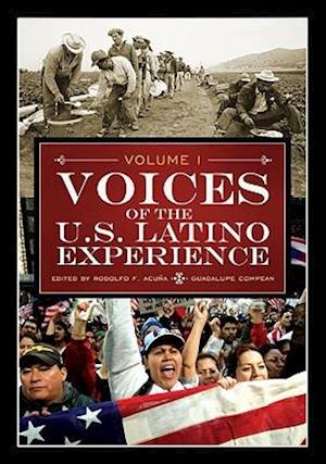 Voices of the U.S. Latino Experience [3 volumes]