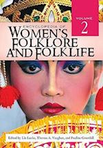 Encyclopedia of Women's Folklore and Folklife