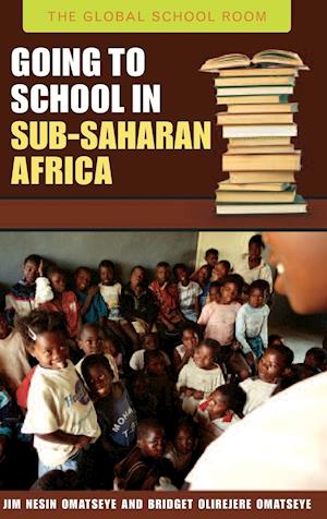 Going to School in Sub-Saharan Africa