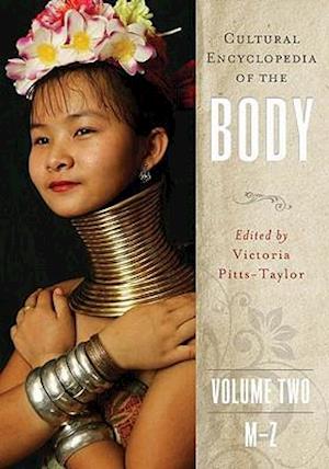 Cultural Encyclopedia of the Body [2 volumes]