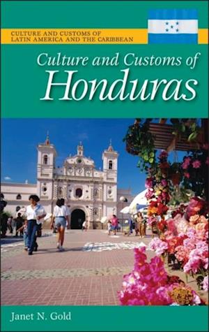 Culture and Customs of Honduras