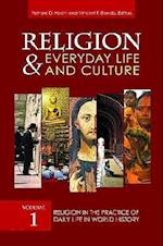 Religion and Everyday Life and Culture [3 volumes]