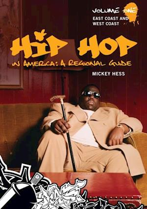 Hip Hop in America: A Regional Guide