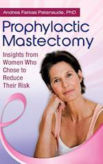 Prophylactic Mastectomy