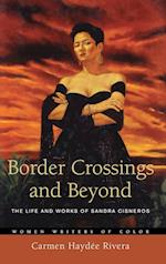 Border Crossings and Beyond