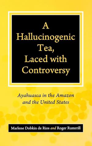 A Hallucinogenic Tea, Laced with Controversy