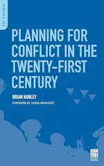 Planning for Conflict in the Twenty-First Century