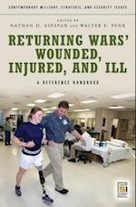 Returning Wars' Wounded, Injured, and Ill