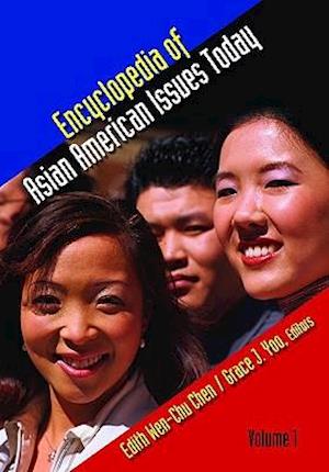 Encyclopedia of Asian American Issues Today