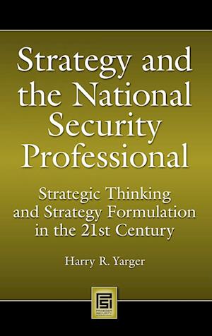 Strategy and the National Security Professional