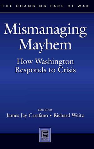 Mismanaging Mayhem