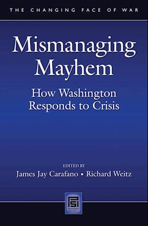 Mismanaging Mayhem