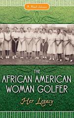 The African American Woman Golfer