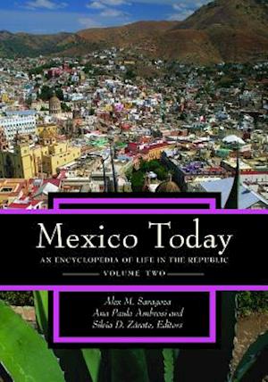 Mexico Today [2 volumes]