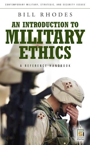 Introduction to Military Ethics