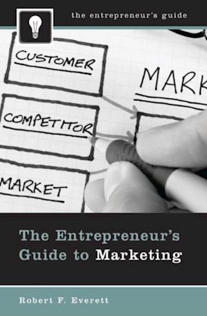 Entrepreneur's Guide to Marketing