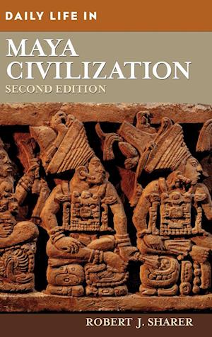Daily Life in Maya Civilization, 2nd Edition