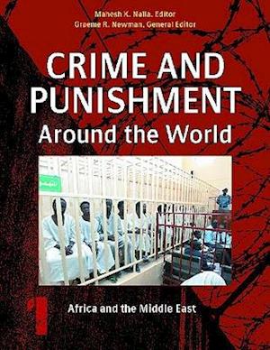 Crime and Punishment around the World [4 volumes]