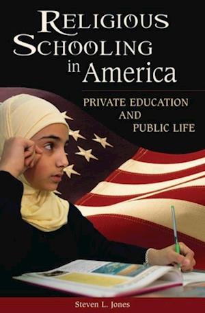 Religious Schooling in America