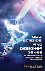 God, Science, and Designer Genes