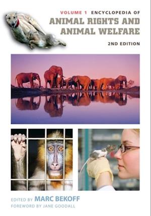 Encyclopedia of Animal Rights and Animal Welfare