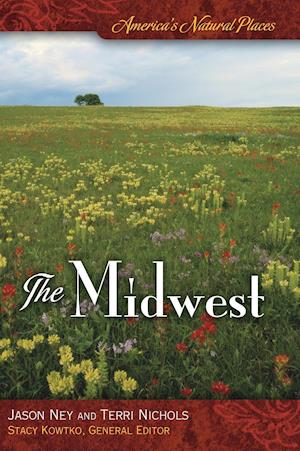 America's Natural Places: The Midwest