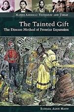 The Tainted Gift