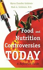 Food and Nutrition Controversies Today