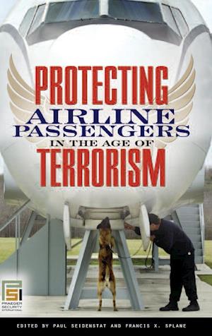 Protecting Airline Passengers in the Age of Terrorism