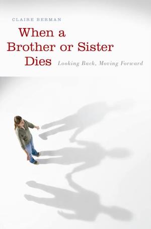 When a Brother or Sister Dies