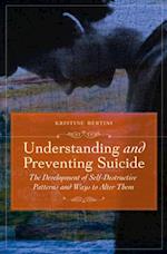 Understanding and Preventing Suicide
